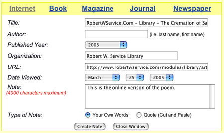 This is an image of the NoteCard. The source is Internet and the NoteCard automatically gathered the Title and URL from the Web site. The student must input the Author, Published Year, Organization, Note and Type of Note. There is a Create Note and Close Window button at the bottom of the page.