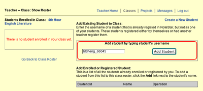 This image shows where you can Add Existing Students to the Class. It says "Add student by typing student's username.  The username "blcheng" is typed in the field and there is an Add Student button right next to the field.  The button is selected.