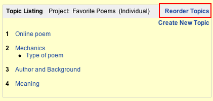 This is an image of the Reorder link which is to the right of the list of topics and sub-topics.